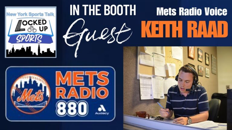 Keith Raad – New York Mets Broadcaster Enters Second Season in the Booth